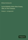 Lyrical Ballads; With Other Poems, 1800, In Two Volumes