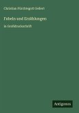 Fabeln und Erzählungen Fabeln und Erzählungen