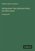 Old Spookses' Pass, Malcolm's Katie, and other poems