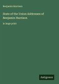 State of the Union Addresses of Benjamin Harrison