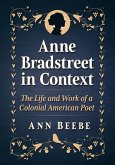 Anne Bradstreet in Context