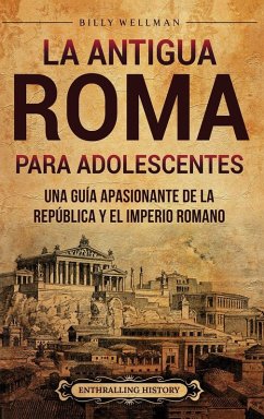 Cover La antigua Roma para adolescentes