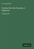 The Man Who Was Thursday; A Nightmare