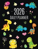 Dinosaur Daily Planner 2026 Dinosaur Daily Planner 2026