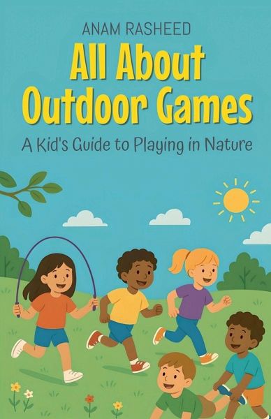 All About Outdoor Games