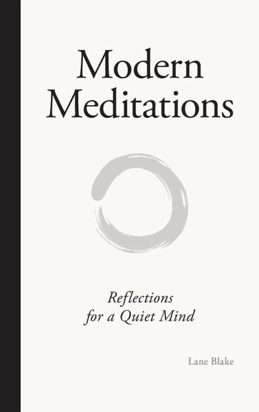 Modern Meditations