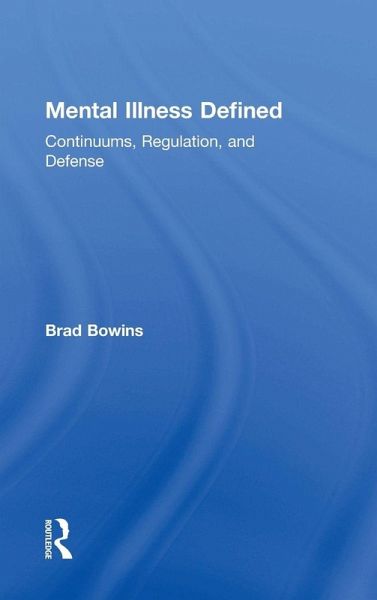 Mental Illness Defined Mental Illness Defined