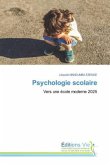 Psychologie scolaire Psychologie scolaire