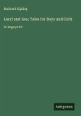 Land and Sea; Tales for Boys and Girls