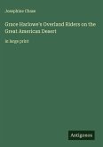 Grace Harlowe's Overland Riders on the Great American Desert