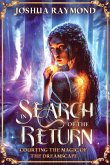 In Search of the Return In Search of the Return