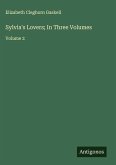 Sylvia's Lovers; In Three Volumes