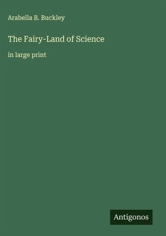 Cover The Fairy-Land of Science