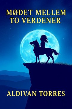 Cover Mødet Mellem to Verdener (eBook, ePUB)