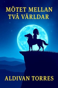 Cover Mötet Mellan två Världar (eBook, ePUB)
