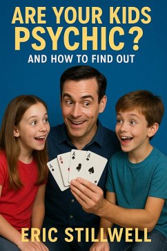 Are Your Kids Psychic? (eBook, ePUB) - Stillwell, Eric