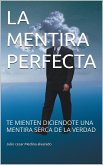 LA MENTIRA PERFECTA (eBook, ePUB)