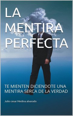 Cover LA MENTIRA PERFECTA (eBook, ePUB)