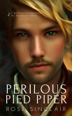 Perilous Pied Piper (Big Bad Deeds, #2) (eBook, ePUB)