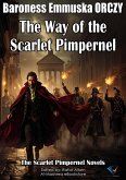 The Way of the Scarlet Pimpernel (eBook, ePUB) The Way of the Scarlet Pimpernel (eBook, ePUB)