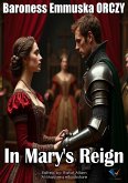 In Mary's Reign (eBook, ePUB) In Mary's Reign (eBook, ePUB)