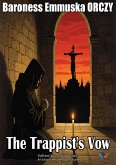 The Trappists Vow (eBook, ePUB) The Trappists Vow (eBook, ePUB)