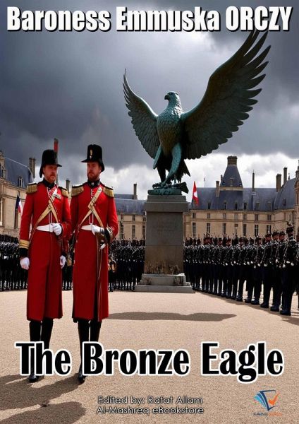 The Bronze Eagle (eBook, ePUB) The Bronze Eagle (eBook, ePUB)