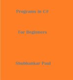 Programs in C# (eBook, ePUB)