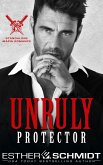 Unruly Protector (eBook, ePUB) Unruly Protector (eBook, ePUB)