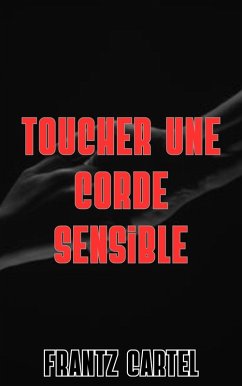 Cover Toucher une corde sensible (eBook, ePUB)