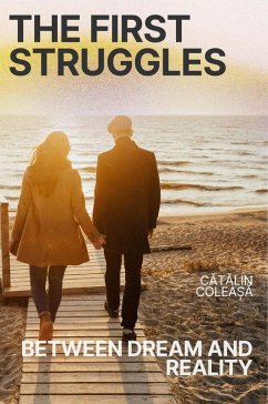 The First Struggles (eBook, ePUB) - Colea¿a, Catalin