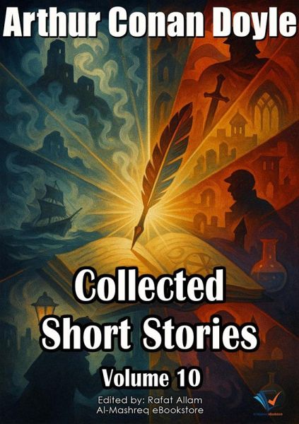 Collected Short Stories, Volume 10 (eBook, ePUB) Collected Short Stories, Volume 10 (eBook, ePUB)
