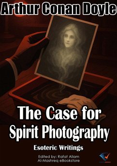 The Case for Spirit Photography (eBook, ePUB) Cover The Case for Spirit Photography (eBook, ePUB)