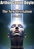 The New Revelation (eBook, ePUB) The New Revelation (eBook, ePUB)