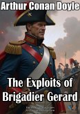 The Exploits of Brigadier Gerard (eBook, ePUB) The Exploits of Brigadier Gerard (eBook, ePUB)