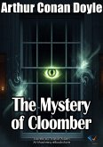 The Mystery of Cloomber (eBook, ePUB) The Mystery of Cloomber (eBook, ePUB)