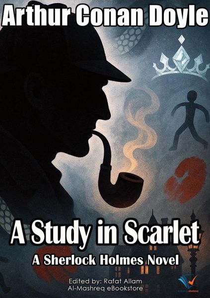A Study in Scarlet (eBook, ePUB) A Study in Scarlet (eBook, ePUB)