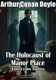 The Holocaust of Manor Place (eBook, ePUB) The Holocaust of Manor Place (eBook, ePUB)