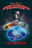 Erskine Quint in Journey to the Centre of the Cerebral Cortex (Erskine Quint Trilogy, #3) (eBook, ePUB) Erskine Quint in Journey to the Centre of the Cerebral Cortex (Erskine Quint Trilogy, #3) (eBook, ePUB)