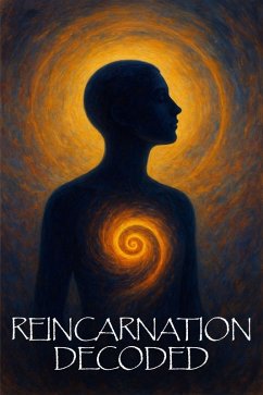 Cover Reincarnation Decoded (eBook, ePUB)