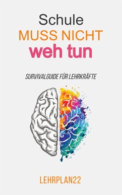 Cover Schule muss nicht weh tun (eBook, ePUB)