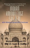Mapping Research Themes and Collaborations: Integrating Indian Knowledge System with Modern Scientific Practices (eBook, ePUB)
