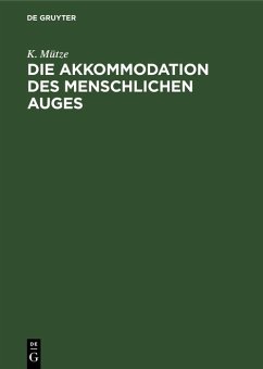 Cover Die Akkommodation des menschlichen Auges (eBook, PDF)