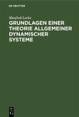 Grundlagen einer Theorie allgemeiner dynamischer Systeme (eBook, PDF)