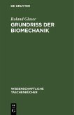 Grundriß der Biomechanik (eBook, PDF)