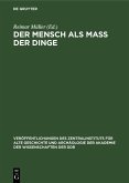 Der Mensch als Mass der Dinge (eBook, PDF)