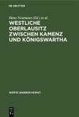 Westliche Oberlausitz zwischen Kamenz und Königswartha (eBook, PDF)