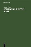 Johann Christoph Rost (eBook, PDF)