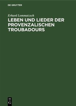 Cover Leben und Lieder der Provenzalischen Troubadours (eBook, PDF)