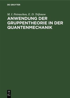 Cover Anwendung der Gruppentheorie in der Quantenmechanik (eBook, PDF)